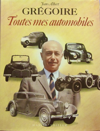 Couverture de GREGOIRE TOUTES MES AUTOMOBILES DE JEAN ALBERT