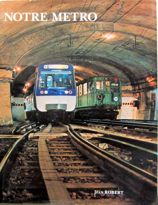 Couverture de NOTRE METRO DE JEAN ROBERT 1983