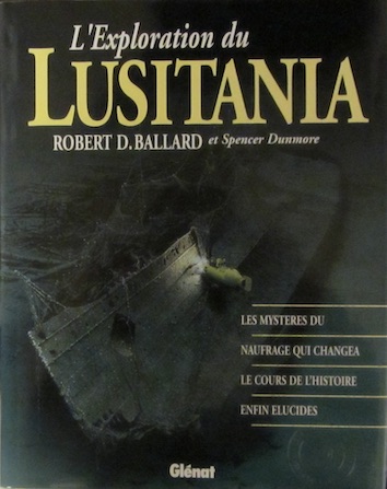 Couverture de L'EXPLORATION DU LUSITANIA DE R. BALLARD
