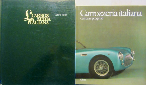 Couverture de LA CARROZZERIA ITALIANA CHEZ ARTE NEL MONDO 1987 _ CULTURA E PROGETTO