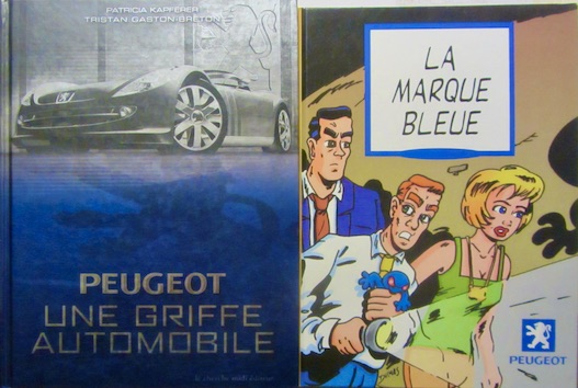 Couverture de PEUGEOT UNE GRIFFE AUTOMOBILE LA MARQUE BLEUE BANDE DESSINEE