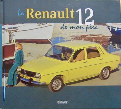 Couverture de LA R 12 DE MON PERE ATLAS