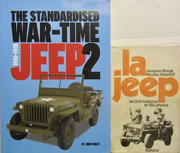 Couverture de LA JEEP EN 300 HISTOIRES ET 150 PHOTOS BORGE _ THE STANDARDISED WAR TIME JEEP 2 1941 1945