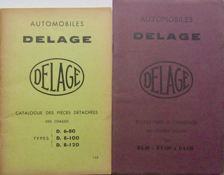 Couverture de DELAGE D6 80  D8 100  D8 120  CATALOGUE ET LIVRET D'ENTRETIEN