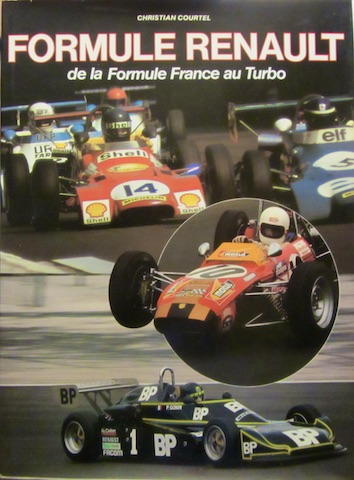 Couverture de FORMULE RENAULT DE LA FORMULE FRANCE AU TURBO