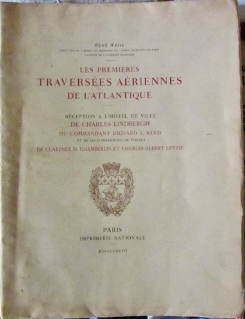 Couverture de CHARLES LINDBERGH ET COMMANDANT RICHARD BYRD ET SES COMPAGNONS RECEPTION A L'HOTEL DE VILLE DE PARIS 1927