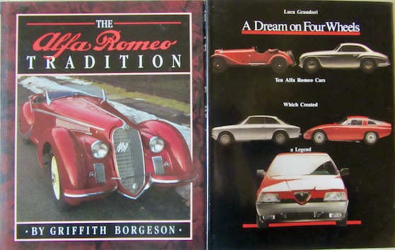 Couverture de ALFA ROMEO TRADITION DE G.BORGESON _ A REAM ON FOUR WHEELS TEN ALFA ROMEO CARS WHICH CREATED A LEGENDDE L.GRANDORI