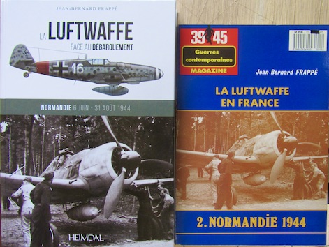 Couverture de LA LUFTWAFFE EN FRANCE NORMANDIE 1944 _ FACE AU DEBARQUEMENT HEIMDAL