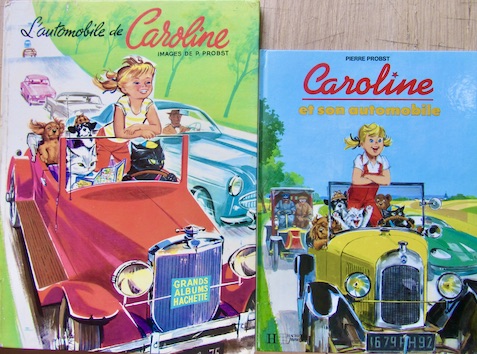 Couverture de L'AUTOMOBILE DE CAROLINE IMAGES DE PROBST CHEZ HACHETE ET SON AUTOMOBILE