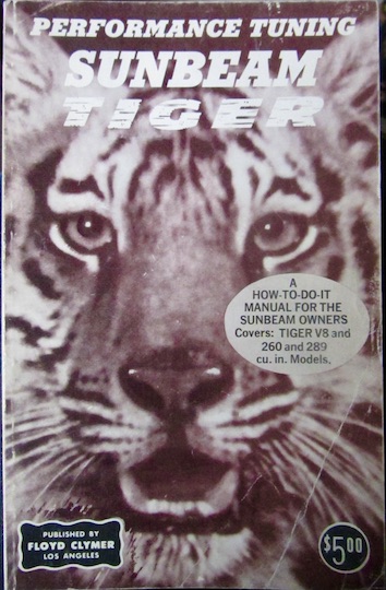 Couverture de SUMBEAM TIGER 260 ET 289 PERFORMANCE TUNNING EN ANGLAIS