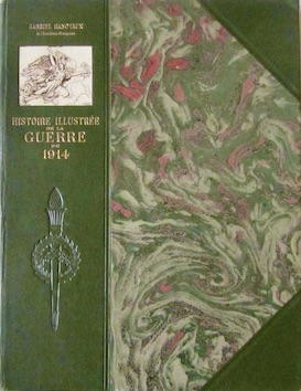 Couverture de HISTOIRE ILLUSTREE DE LA GUERRE 1914 DE G.HANOTAUX EN 17 VOLUMES COMPLET