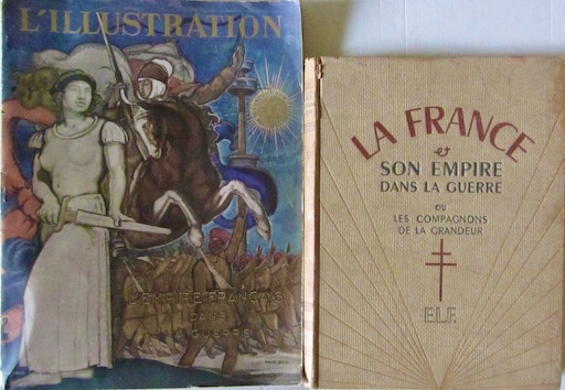 Couverture de LA FRANCE ET SON EMPIRE DANS LA GUERRE OU LES COMPAGNONS DE LA GRANDEUR 1947 ELF _ HORS SERIE ILLUSTRATION 1940