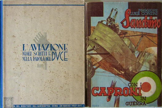 Couverture de L'AVIAZIONE NEGLI SCRITTI E NELLA PAROLA DEL DUCE 1937 _ SANDRINO CON I CAPRONI IN GUERRA 1936