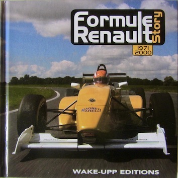 Couverture de FORMULE RENAULT STORY 1971 _ 2000