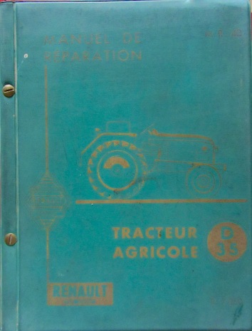 Couverture de 1958 TRACTEUR RENAULT DIESEL D 35 MANUEL DE REPARATION MR 40  MOTEUR MWM AKD 112D