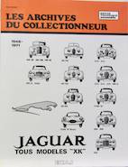 Couverture de 1948 A 1971 JAGUAR XK ET TOUS MODELES MKVII A LA 420 + TYPE E  REVUE TECHNIQUE  ETAI LES ARCHIVES DU COLLECTIONNEUR