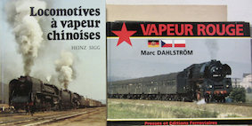 Couverture de LOCOMOTIVES A VAPEUR CHINOISES DE H.SIGG _ VAPEUR ROUGE DE M.DAHLSTROM