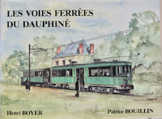 Couverture de LES VOIES FERREES DU DAUPHINE DE BOYER BOUILLIN
