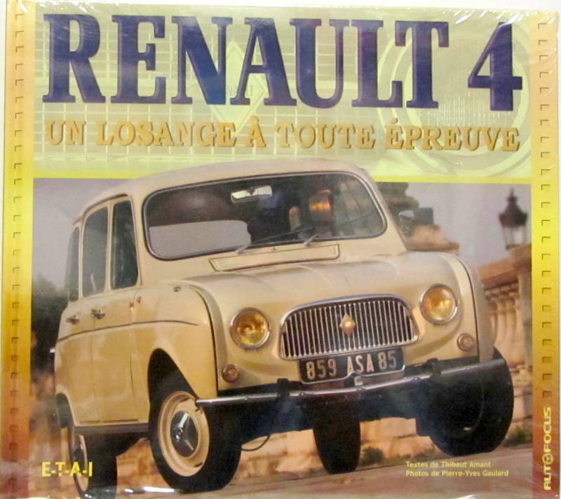 Couverture de RENAULT 4 UN LOSANGE A TOUTE EPREUVE