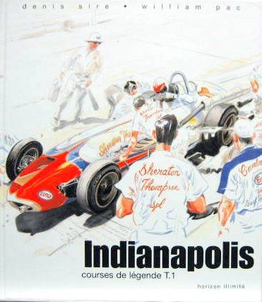 Couverture de INDIANAPOLIS COURSES DE LEGENDE
