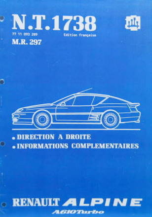 Couverture de 1991 ALPINE RENAULT A610 TURBO INFORMATIONS COMPLEMENTAIRES ET DIRECTION A DROITE EN COPIES RELIEES