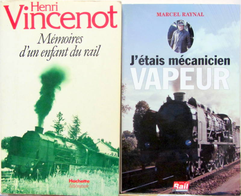 Couverture de MEMOIRES D'UN ENFANT DU RAIL H.VINCENOT - J'ETAIS MECANICIEN VAPEUR M.RAYNAL