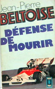 Couverture de BELTOISE DEFENSE DE MOURIR