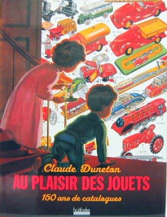 Couverture de AU PLAISIR DES JOUETS 
150 ANS DE CATALOGUES