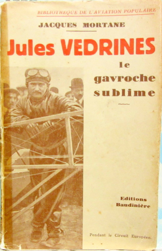 Couverture de JULES VEDRINES LE GAVROCHE SUBLIME DE JAQUES MORTANNE
