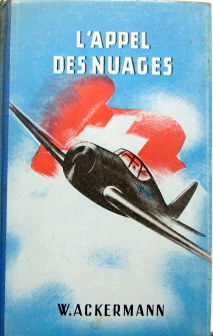 Couverture de 1943 L'APPEL DES NUAGES DE W.ACKERMANN