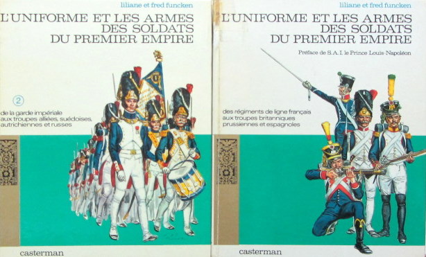 Couverture de L'UNIFORME ET LES SOLDATS DU PREMIER EMPIRE DE FUNCKEN  EN  2 VOLUMES