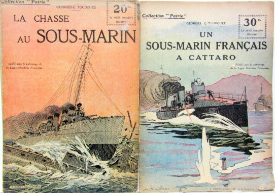 Couverture de LA CHASSE AUX SOUS MARINS ET UN SOUS MARIN FRANCAIS A CATTARO DANS LA COLLECTION PATRIE
