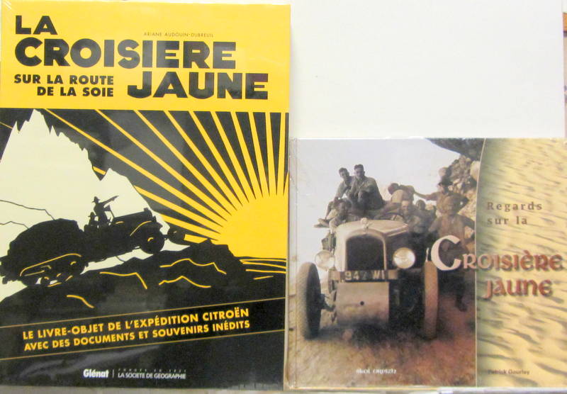 Couverture de LA CROISIER JAUNE SUR LA ROUTE DE LA SOIE AVEC DOCUMENTS  - REGARDS SUR LA CROISIERE JAUNE DE P.GOURLAY