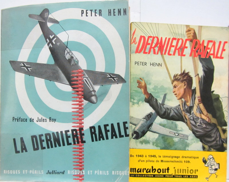 Couverture de HENN PETER LA DERNIERE RAFALE