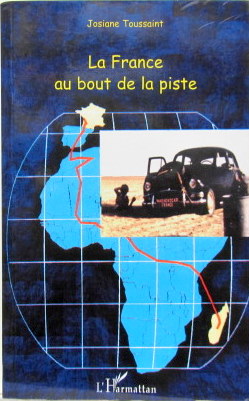 Couverture de LA FRANCE AU BOUT DE LA PISTE EN 1959 VOYAGE EN SIMCA ARONDE