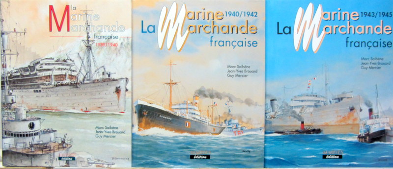 Couverture de LA MARINE MARCHANDE FRANCAISE 1939-1945 EN 3 VOLUMES