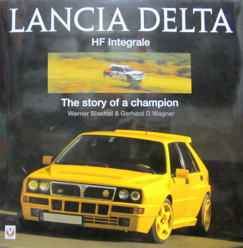 Couverture de LANCIA DELTA HF INTEGRALE THE STORY OF A CHAMPION EN ANGLAIS