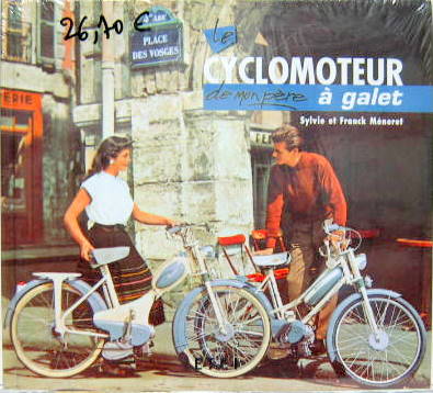 Couverture de LE CYCLOMOTEUR A GALET DE MON PERE