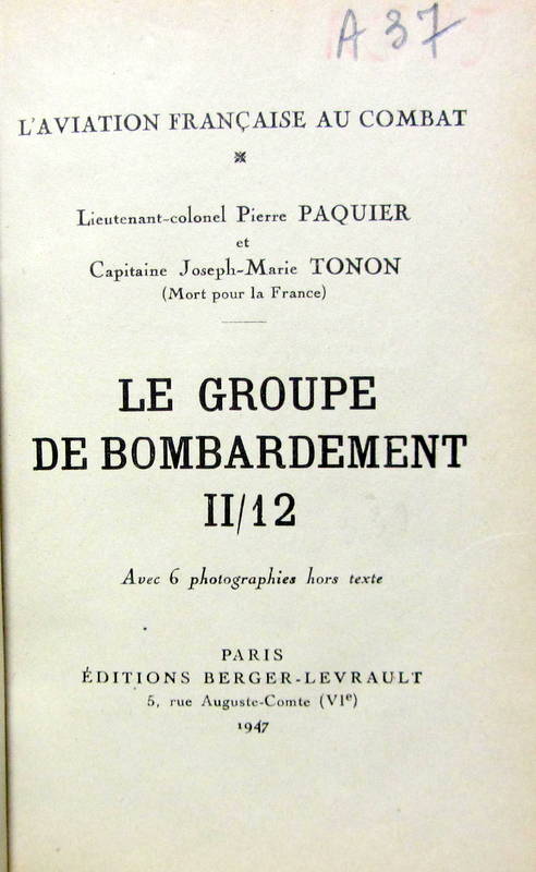 Couverture de LE GROUPE DE BOMBARDEMENT II/12 L'AVIATION FRANCAISE AU COMBAT