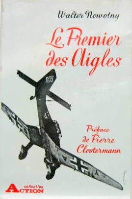 Couverture de NOWOTNY WALTER LE PREMIER DES AIGLES