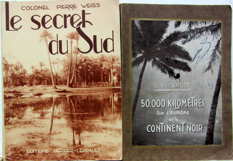 Couverture de 1937 LE SECRET DU SUD - 1935 50000 KILOMETRES SUR L'EUROPE ET LE CONTINET NOIR AVEC DEDICACE