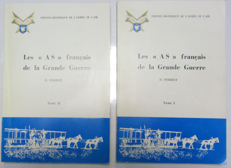 Couverture de LES AS FRANCAIS DE LA GRANDE GUERRE DE D.PORRET EN 2 TOMES