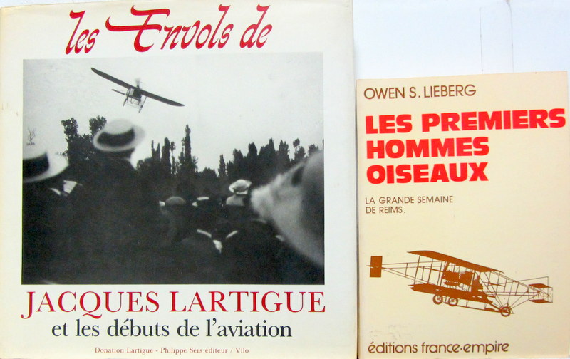 Couverture de LES ENVOLS DE JACQUES LARTIGUE ET LES DEBUTS DE L'AVIATION - LES PREMIERS HOMMES OISEAUX LA GRANDE SEMAINE DE REIMS