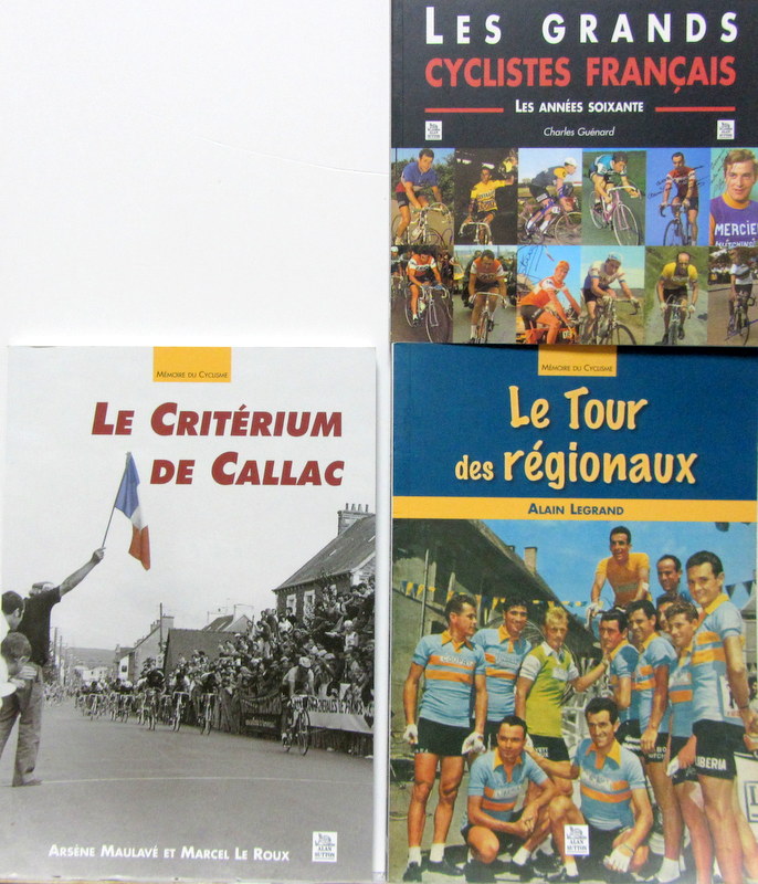 Couverture de LES GRANDS CYCLISTES FRANCAIS ANNEES 60 - LE CRITERIUM DE CALLAC - LE TOUR DES REGIONAUX