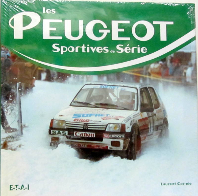 Couverture de LES PEUGEOT SPORTIVES DE SERIE