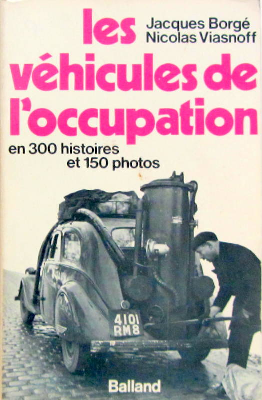Couverture de LES VEHICULES DE L'OCCUPATION DE BORGE ET VIASNOFF