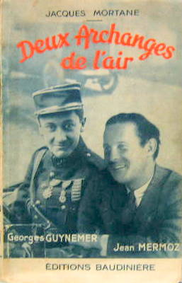 Couverture de DEUX ARCHANGES DE L'AIR G.GUYNEMER J.MERMOZ
