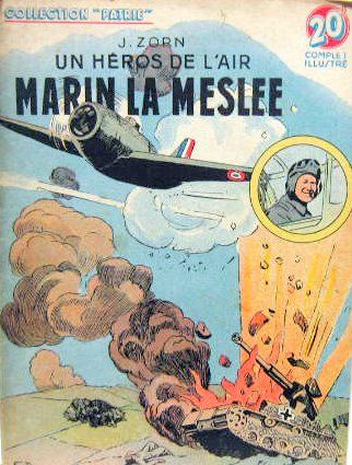 Couverture de MARIN LA MESLEE
UN HEROS DE L'AIR