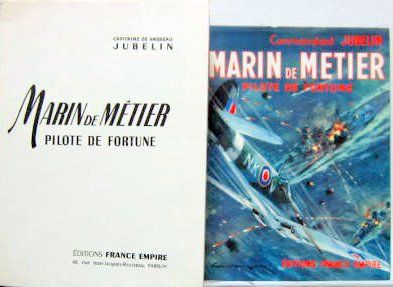 Couverture de MARIN DE METIER PILOTE DE FORTUNE 
CptDE VAISSEAU JUBELIN