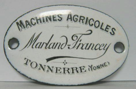 Couverture de INSIGNE DE MACHINES AGRICOLES 
MARLAND FRANCEY TONNERRE DANS L'YONNE